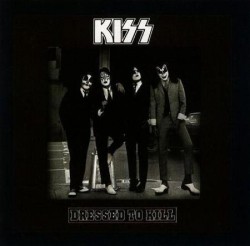 Dressed To Kill album