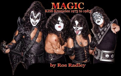 MAGIC - KISS Kronicles 1973 to 1983